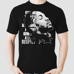 Tupac Give Me His Ring Back And I Might Give You Respect Shirt