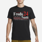 Frodo Sam 24 I Will Take The Ring To Mordor Shirt