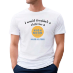 Unethicalthreads I Would Dropkick A Child For A High Noon Shirt