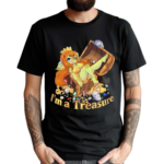 Gob Mode I Am A Treasure Shirt