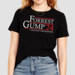 Forrest Gump 24 I Just Felt Like Running Shirt