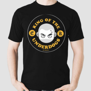 Kaybebop King Of The Underdogs Shirt