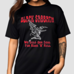 Black Sabbath We Sold Our Soul For Rock N Roll Shirt