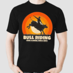 Save A Horse Ride A Bull Rider Cowboy Rodeo Bull Riding Shirt