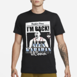 Huskies Press I’m Back Alex Karaban Uconn Shirt