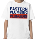 Eastern Plumbing Plungers Shirt