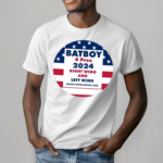 Batboy 4 Prez 2024 Right Wing And Left Wing Shirt