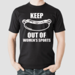 Keep Hot Dog Out Of Womens Sports Shirt