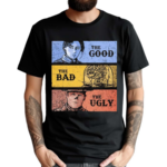 Wasteland Fallout In The Style Of The Good The Bad And The Ugly Shirt