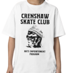 Crenshaw Skate Club Arts Empowerment Program Shirt