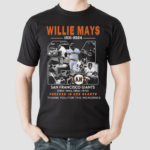 Willie Mays 1931 2024 San Francisco Giants Forever In Our Hearts Thank You For The Memories Shirt