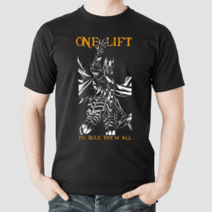 Raskol Apparel One Lift To Rule Them All Shirt