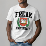 Freak University Tee Shirt