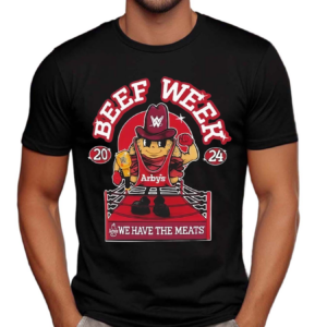 Arby’s Beef Week 2024 We Have The Meats Shirt