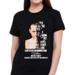 Chester Bennington 1976-2017 Thank You for The Memories Shirt