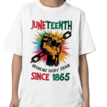 Breaking Every Chain Since 1865 Black History Shirt