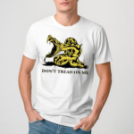 Snake Dont Tread On Me Shirt