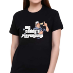 Big Daddys Playground Shirt