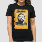 Wanted Boogie2988 10000 reward Shirt