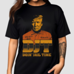 DJT Doin Jail Time Shirt