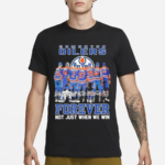 Edmonton Oilers Forever Not Just When We Win 2024 Signatures Shirt