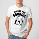 Hooray For Boobies 2024 Shirt