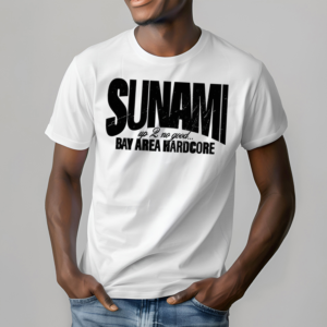 Sunami Up 2 No Good Shirt