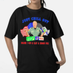 Sheriff Grady Judd Just Chill Out Shirt Shirt