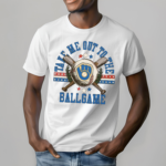 Women’s Milwaukee Brewers Take Me Out To The Ballgame Shirt