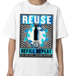 Glastonbury Festival Reuse And Refill Repeat Reuse Reduce Respect Love The Farm Leave Leave No Trace Shirt