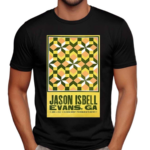 Jason Isbell Jun 7 2024 Columbia County Performing Arts Center Evans GA Shirt