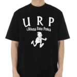 Urp Ukiona Ruto Potea Shirt