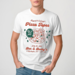 Zach Nugent And Matt Schrag’S Pizza Tapes July 5 2024 Ben And BuckyS Calendar Shirt