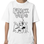 Frick Vape Drumming Shirt