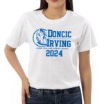 DONCIC IRVING 2024 SHIRT