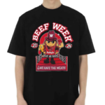 Arby’s Beef Week 2024 We Have The Meats Shirt