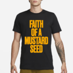 Nfr Podcast Faith Of A Mustard Seed Shirt