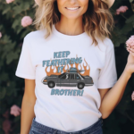 Keep Feathering It Brother Shirt