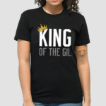Luis Gil King Of The Gil Shirt