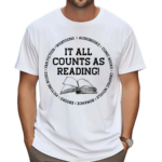 Rita Meade It All Counts As Reading Shirt