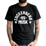 Zuckerberg Vs Musk Shirt