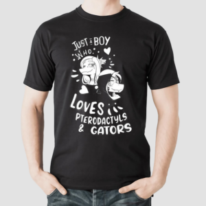 New Just A Boy Who Loves Pterodactyls & Gators Shirt