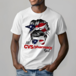 Messy Bun All Cvs Pharmacy Girl Shirt