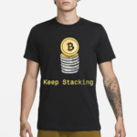 Bitcoin Keep Stacking Coin Shirt