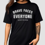 Spanish Love Songs Brave Faces Shirt