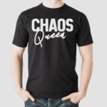 Chaos Queen Shirt