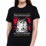 Disappointed But Not Surprised Owl Japanese Shirt