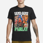 Same Game Parlay Shirt