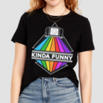 Kinda Funny Pride Prism Shirt