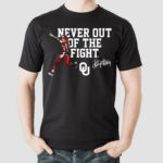 Never Out Of The Fight Shirt